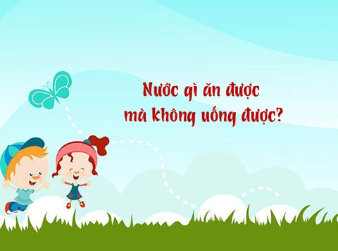 Câu đố hack não: Nước gì ăn được mà không uống được?- Ảnh 1. Câu đố hack não: Nước gì ăn được mà không uống được?- Ảnh 1.
