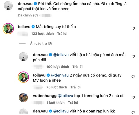 Nhờ Vũ viết nhạc, netizen gọi Đen Vâu 'thanh niên cơ hội' của năm- Ảnh 2. Đen Vâu tranh thủ nhờ Vũ viết giùm bài nhạc và "đính kèm" luôn đoạn rap