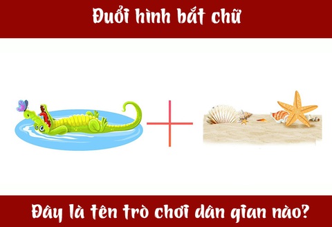 Đuổi hình bắt chữ: Đây là tên trò chơi dân gian nào? (P9)- Ảnh 1. Đuổi hình bắt chữ: Đây là tên trò chơi dân gian nào? (P9)- Ảnh 1.