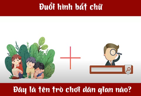 Đuổi hình bắt chữ: Đây là tên trò chơi dân gian nào? (P9)- Ảnh 3. Đuổi hình bắt chữ: Đây là tên trò chơi dân gian nào? (P9)- Ảnh 3.