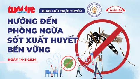Báo Tuổi Trẻ và Hội Nhi Khoa Việt Nam, công ty dược phẩm Takeda Việt Nam phối hợp tổ chức cuộc giao lưu trực tuyến Báo Tuổi Trẻ và Hội Nhi khoa Việt Nam, Công ty dược phẩm Takeda Việt Nam phối hợp tổ chức cuộc giao lưu trực tuyến "Hướng đến phòng ngừa sốt xuất huyết bền vững", bắt đầu từ 9h sáng 14-3 - Đồ họa: NGỌC THÀNH