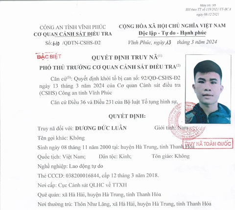 Truy nã đặc biệt kẻ cướp 1 tỉ đồng của người phụ nữ ở Vĩnh Phúc- Ảnh 1. Quyết định truy nã bị can Dương Đức Luân của Công an Vĩnh Phúc - Ảnh: Công an cung cấp