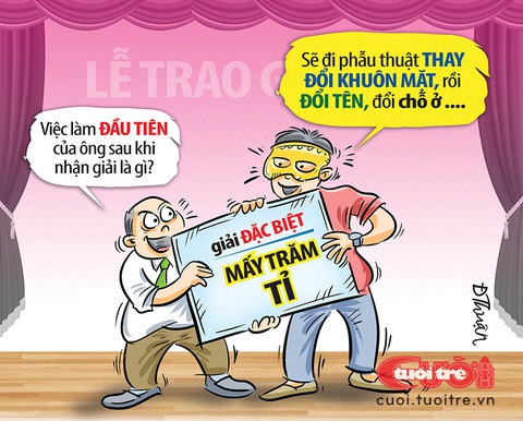 Phương án 'tàng hình' khi trúng số jackpot- Ảnh 1. Phương án "tàng hình" khi trúng số jackpot - Tranh: Đức Thuận