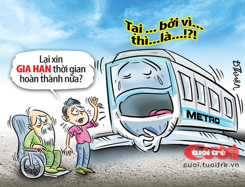Metro hệ dây thun: Bao giờ nó mới chạy...- Ảnh 2. Metro hứa lèo - Tranh: Đức Thuận