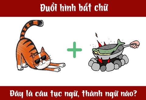 IQ cao có đoán được đây là câu tục ngữ, thành ngữ gì? (P47)- Ảnh 3. IQ cao có đoán được đây là câu tục ngữ, thành ngữ gì? (P47)- Ảnh 3.