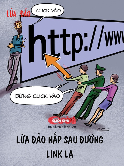Những đường link tiền triệu- Ảnh 1. Mất tiền triệu, tiền tỉ vì đường link lạ, dù đã được cảnh báo - Tranh: Đỗ Minh Tuấn
