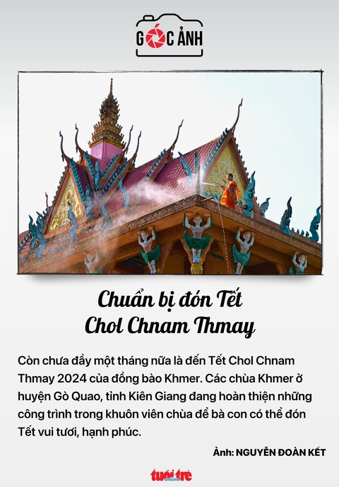 Chuẩn bị đón Tết Chol Chnam Thmay Còn chưa đầy một tháng nữa là đến Tết Chol Chnam Thmay 2024 của đồng bào Khmer. Các chùa Khmer ở huyện Gò Quao, tỉnh Kiên Giang đang hoàn thiện những công trình trong khuôn viên chùa để bà con có thể đón Tết vui tươi, hạnh phúc - Ảnh: NGUYỄN ĐOÀN KẾT Chuẩn bị đón Tết Chol Chnam Thmay - Ảnh: NGUYỄN ĐOÀN KẾT