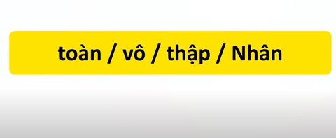 Thử tài tiếng Việt: Sắp xếp các từ sau thành câu có nghĩa (P48)- Ảnh 3. Thử tài tiếng Việt: Sắp xếp các từ sau thành câu có nghĩa (P48)- Ảnh 3.