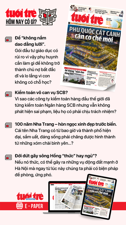 Tin tức sáng 1-4: Hôm nay giá gas giảm nhẹ; Kiến nghị có ngày nghỉ chăm sóc người thân ốm đau- Ảnh 3. Tin tức đáng chú ý trên Tuổi Trẻ nhật báo ngày 1-4. Để đọc Tuổi Trẻ báo in phiên bản E-paper, mời bạn đăng ký Tuổi Trẻ Sao TẠI ĐÂY