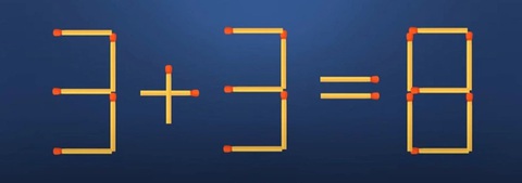 Thử tài IQ: Di chuyển một que diêm để 3+3=8 thành phép tính đúng- Ảnh 1. Thử tài IQ: Di chuyển một que diêm để 3+3=8 thành phép tính đúng- Ảnh 1.