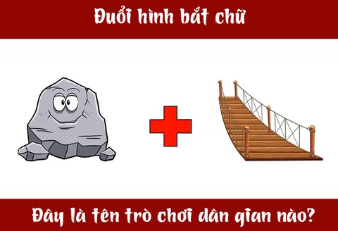 Đuổi hình bắt chữ: Đây là tên trò chơi dân gian nào? (P4)- Ảnh 1. Đuổi hình bắt chữ: Đây là tên trò chơi dân gian nào? (P4)- Ảnh 1.