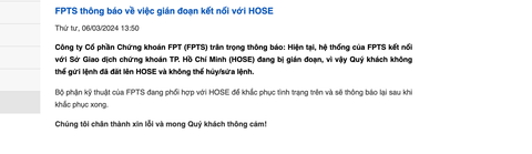 Chứng khoán nghẽn lệnh, hàng loạt công ty bất ngờ gián đoạn với HoSE- Ảnh 1. Thông báo từ công ty chứng khoán tới nhà đầu tư - Ảnh: Chụp màn hình