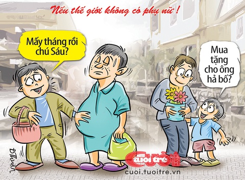 Nếu thế giới này không có phụ nữ...- Ảnh 1. Nếu thế giới này không có phụ nữ... - Tranh: Đức Thuận