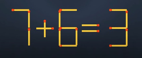 Thử tài IQ: Di chuyển hai que diêm để 7+6=3 thành phép tính đúng- Ảnh 1.