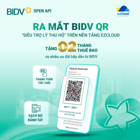 BIDV QR - siêu trợ lý thu hộ trên EZCLOUD- Ảnh 1. Dịch vụ thu hộ qua QR định danh của BIDV đã chính thức có mặt trên nền tảng ezCloud - Ảnh: BIDV