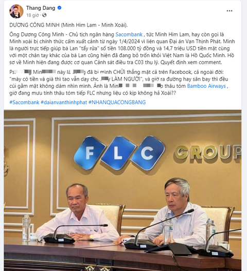 Sacombank bác thông tin ông Dương Công Minh bị cấm xuất cảnh- Ảnh 2. Ảnh chụp màn hình facebook Thang Dang.