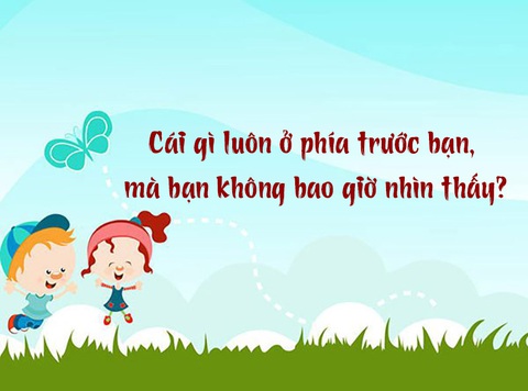 Câu đố hack não: Cái gì luôn ở phía trước mà không bao giờ thấy?- Ảnh 1. Câu đố hack não: Cái gì luôn ở phía trước mà không bao giờ thấy?- Ảnh 1.