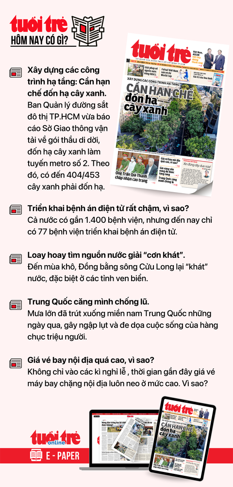 Tin tức chính trên Tuổi Trẻ nhật báo hôm nay 24-4. Để đọc Tuổi Trẻ báo in phiên bản E-paper, mời bạn đăng ký Tuổi Trẻ Sao TẠI ĐÂY Tin tức chính trên Tuổi Trẻ nhật báo hôm nay 24-4. Để đọc Tuổi Trẻ báo in phiên bản E-paper, mời bạn đăng ký Tuổi Trẻ Sao TẠI ĐÂY