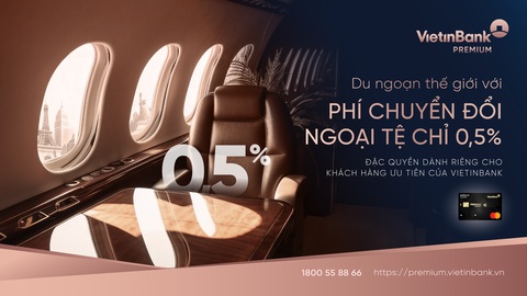 Thanh toán an toàn khi đi nước ngoài với thẻ tín dụng quốc tế- Ảnh 1. VietinBank tung ra nhiều ưu đãi đặc quyền dành riêng cho khách hàng ưu tiên - Ảnh: VTB
