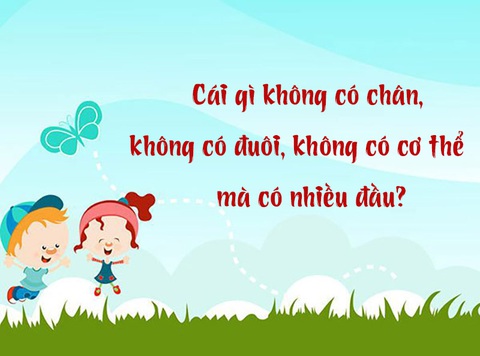Câu đố hack não: Cái gì không chân, không cơ thể mà có nhiều đầu?- Ảnh 1. Câu đố hack não: Cái gì không chân, không cơ thể mà có nhiều đầu?- Ảnh 1.