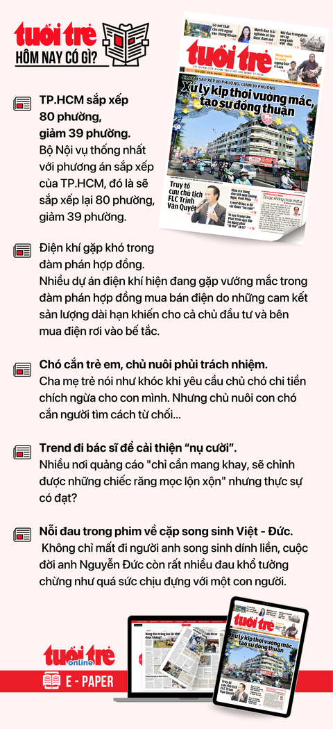 Tin tức sáng 10-4: Bạc Liêu và Bộ Kế hoạch và Đầu tư thấp điểm nhất về thủ tục hành chính- Ảnh 3. Tin tức đáng chú ý trên Tuổi Trẻ nhật báo ngày 10-4. Để đọc Tuổi Trẻ báo in phiên bản E-paper, mời bạn đăng ký Tuổi Trẻ Sao TẠI ĐÂY