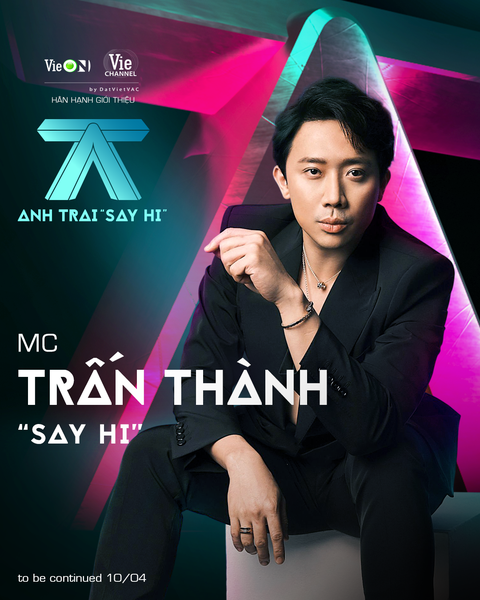 Trấn Thành dẫn chương trình Anh trai 'say hi', khán giả nói tuy bị ghét nhiều nhưng hút view dữ!- Ảnh 2. Trấn Thành dẫn chương trình Anh trai