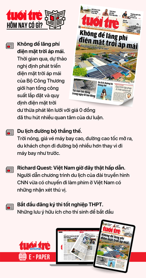Tin tức sáng 2-5: Nắng nóng tiếp diễn, Thủ tướng chỉ đạo khẩn phòng, chống cháy rừng- Ảnh 5. Tin tức chính trên Tuổi Trẻ nhật báo hôm nay 2-5. Để đọc Tuổi Trẻ báo in phiên bản E-paper, mời bạn đăng ký Tuổi Trẻ Sao TẠI ĐÂY