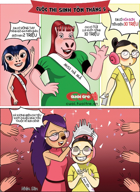 Hoa hậu vượt chuẩn sinh tồn trong tháng 5- Ảnh 1. Hoa hậu vượt chuẩn sinh tồn trong tháng 5 - Tranh: Nhím Sên