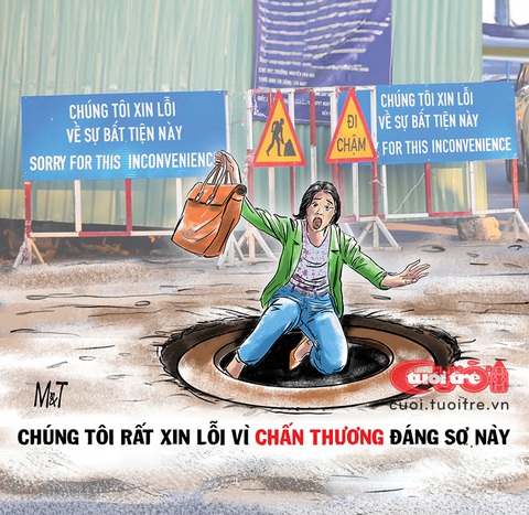 Chúng tôi xin lỗi về sự bất tiện 'đáng sợ' này!- Ảnh 2. Chúng tôi rất xin lỗi... - Tranh biếm họa của Đỗ Minh Tuấn