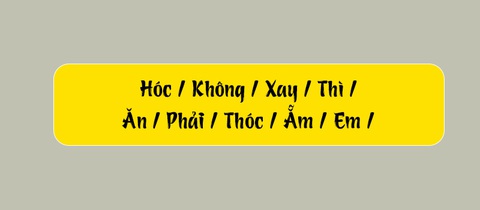 Thử tài tiếng Việt: Sắp xếp các từ sau thành câu có nghĩa (P96)- Ảnh 3. Thử tài tiếng Việt: Sắp xếp các từ sau thành câu có nghĩa (P96)- Ảnh 3.