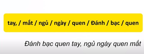 Thử tài tiếng Việt: Sắp xếp các từ sau thành câu có nghĩa (P86)- Ảnh 4. Thử tài tiếng Việt: Sắp xếp các từ sau thành câu có nghĩa (P86)- Ảnh 4.