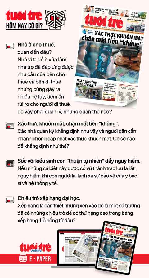 Tin tức sáng 13-6: Lừa đảo 'cập nhật bảo hiểm xã hội' hoành hành; Cấp mới, gia hạn 700 loại thuốc- Ảnh 5. Tin tức chính trên Tuổi Trẻ nhật báo hôm nay 13-6. Để đọc Tuổi Trẻ báo in phiên bản E-paper, mời bạn đăng ký Tuổi Trẻ Sao TẠI ĐÂY