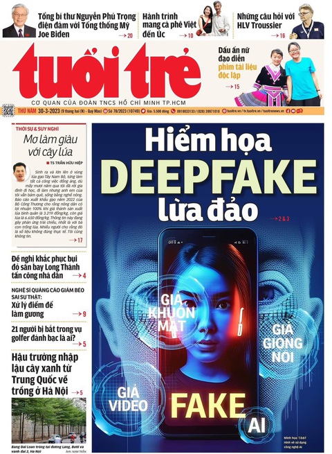 Úc sẽ hình sự hóa hành vi chia sẻ nội dung đồi trụy deepfake- Ảnh 5. Trang 1 của báo Tuổi Trẻ phản ánh về hiểm họa deepfake lừa đảo