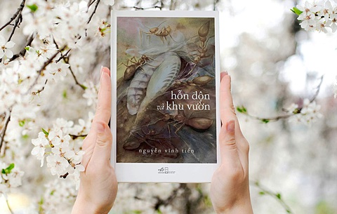 'Hỗn độn và khu vườn' của Nguyễn Vĩnh Tiến- Ảnh 1. Tập thơ Hỗn độn và khu vườn của Nguyễn Vĩnh Tiến vừa ra mắt bạn đọc - Ảnh: Nhã Nam