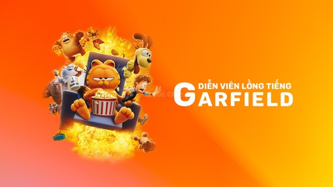 Bật mí dàn diễn viên lồng tiếng Việt cho phim hoạt hình Garfield- Ảnh 1. Bật mí dàn diễn viên lồng tiếng Việt cho phim hoạt hình Garfield- Ảnh 1.