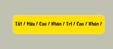 Thử tài tiếng Việt: Sắp xếp các từ sau thành câu có nghĩa (P110)- Ảnh 1. Thử tài tiếng Việt: Sắp xếp các từ sau thành câu có nghĩa (P110)- Ảnh 1.