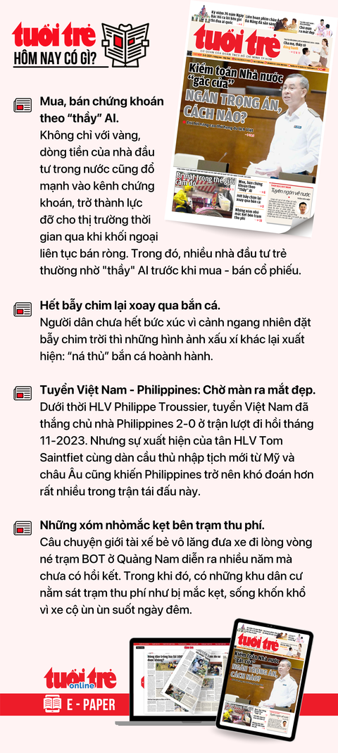 Tin tức sáng 6-6: Nghiên cứu giảm giờ làm xuống dưới 48h/tuần; Hãng bay đang cố giảm giá vé- Ảnh 3. Tin tức đáng chú ý trên Tuổi Trẻ nhật báo ngày 6-6. Để đọc Tuổi Trẻ báo in phiên bản E-paper, mời bạn đăng ký Tuổi Trẻ Sao TẠI ĐÂY