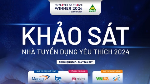 CareerViet khởi động chương trình khảo sát Nhà tuyển dụng yêu thích 2024- Ảnh 1. Kết quả ghi nhận từ khảo sát hoàn toàn là đánh giá khách quan, trung thực từ chính người tham gia