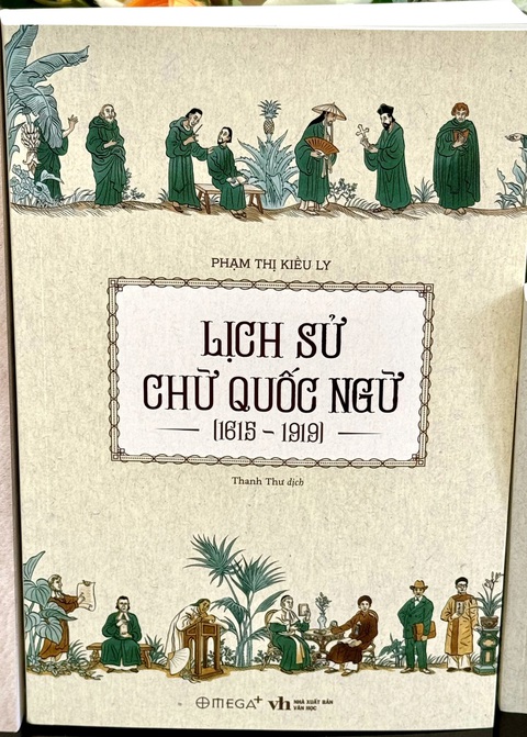 Sách Lịch sử chữ quốc ngữ (1615 - 1919) - Ảnh: HỒ LAM Ai có công sáng tạo chữ quốc ngữ?- Ảnh 4.