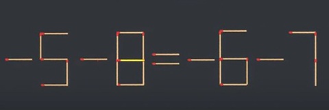 Thử tài IQ: Di chuyển một que diêm để -6-0=-6-7 thành phép tính đúng- Ảnh 2.