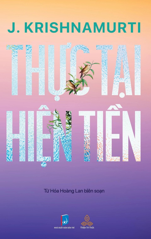 Sách Thực tại hiện tiền do dịch giả Từ Hóa Hoàng Lan biên soạn Sách Thực tại hiện tiền do dịch giả Từ Hóa Hoàng Lan biên soạn