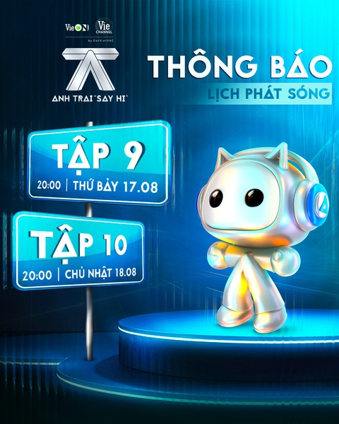 'Anh trai say hi' thông báo phát sóng liền hai tập khiến MXH bùng nổ- Ảnh 2. Anh trai say hi thông báo phát sóng liền 2 tập khiến MXH bùng nổ