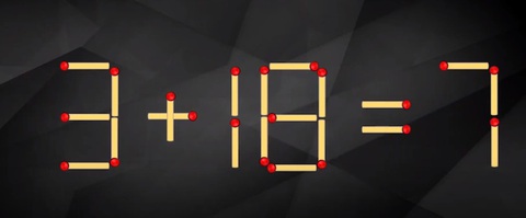 Thử tài IQ: Di chuyển một que diêm để 3+18=7 thành phép tính đúng - Ảnh 1.
