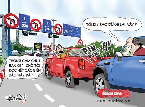 Một rừng biển báo thế này sao vội được!?- Ảnh 1. Một rừng biển báo thế này sao vội được!? - Tranh: Độc Hành