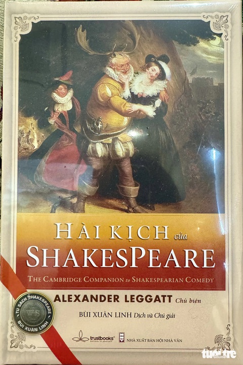 William Shakespeare là nhà văn xuất sắc trong mọi thể loại kịch - Ảnh 5. William Shakespeare là nhà văn xuất sắc trong mọi thể loại kịch - Ảnh 5.