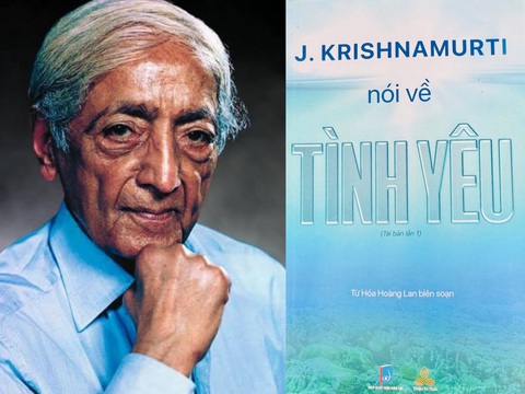 J. Krishnamurti: Chúng ta hiện đang dùng từ 'tình yêu' một cách quá dễ dãi, đầy tính dục - Ảnh 1. J. Krishnamurti: Chúng ta hiện đang dùng từ 'tình yêu' một cách quá dễ dãi, đầy tính dục - Ảnh 1.