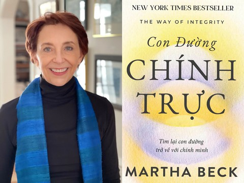 Con đường chính trực của Martha Beck mời gọi mỗi người sống thật với bản thân mình - Ảnh 1. Con đường chính trực của Martha Beck mời gọi mỗi người sống thật với bản thân mình - Ảnh 1.