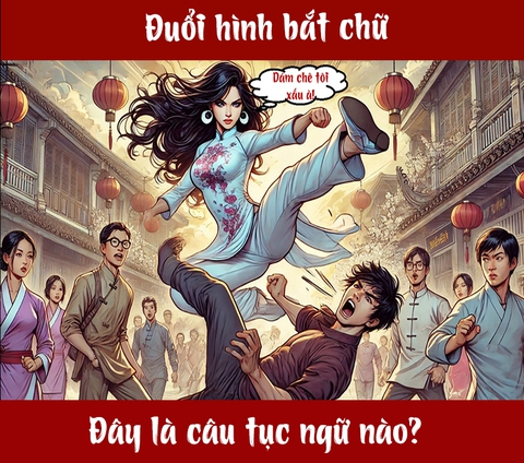 Câu tục ngữ, thành ngữ 'khó nhằn' này là gì? (P101) - Ảnh 1.