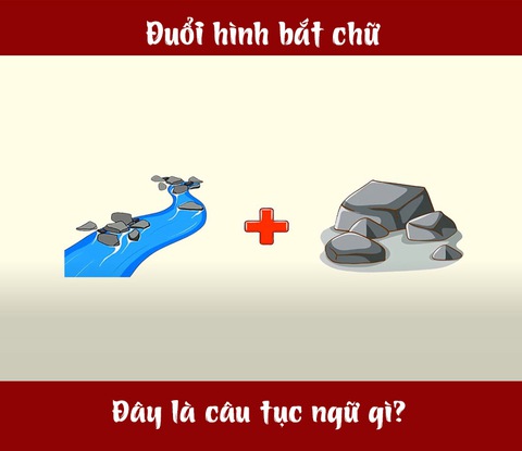 Đây là câu tục ngữ gì? (P3) - Ảnh 1.