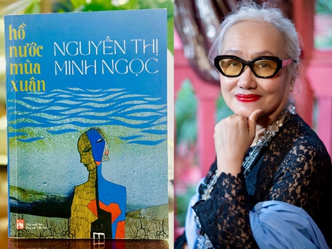Hồ nước mùa xuân của Nguyễn Thị Minh Ngọc: Những phận đời buồn nhưng không bi luỵ - Ảnh 1. Hồ nước mùa xuân của Nguyễn Thị Minh Ngọc: Những phận đời buồn nhưng không bi luỵ - Ảnh 1.